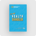 Keys to Health Evangelism